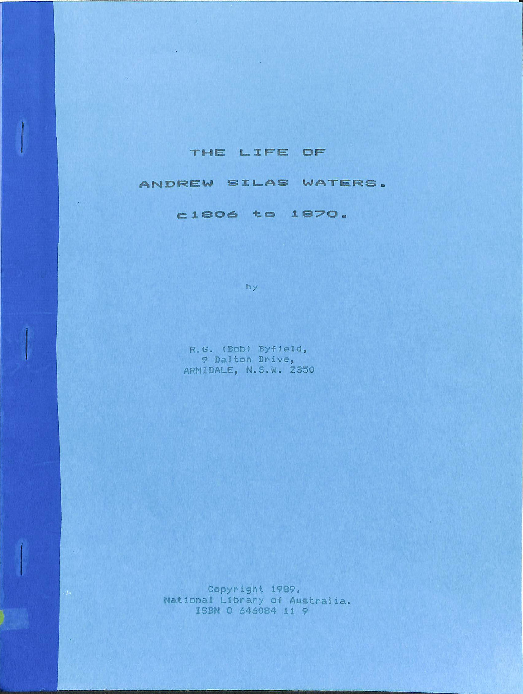 The life of Andrew Silas Waters, c1806 to 1870