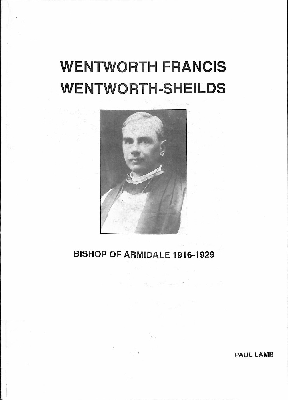 Wentworth Francis Wentworth-Sheilds, Bishop of Armidale, 1916-1929