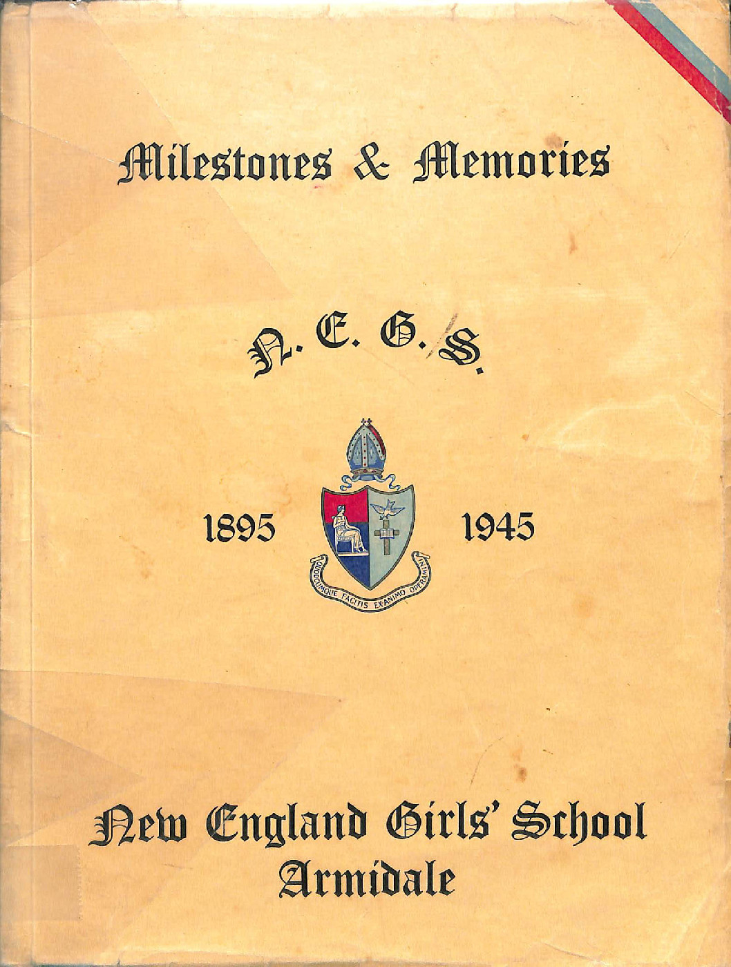 Milestones &amp; Memories, N.E.G.S., 1895-1945