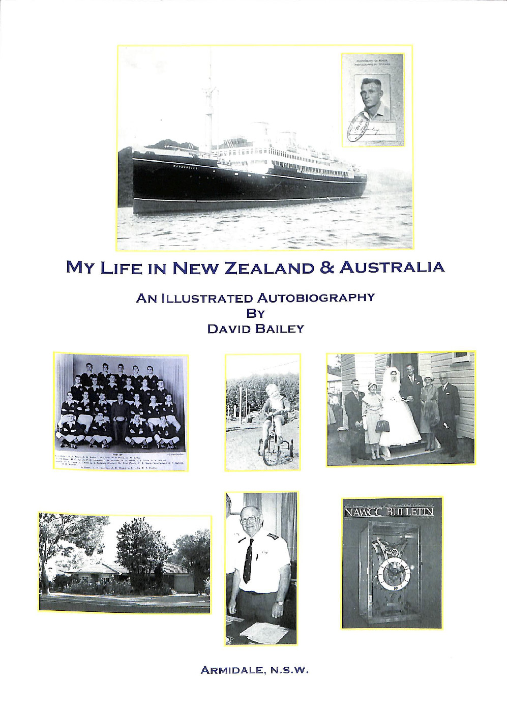 My Life in New Zealand and Australia: An Illustrated Autobiography