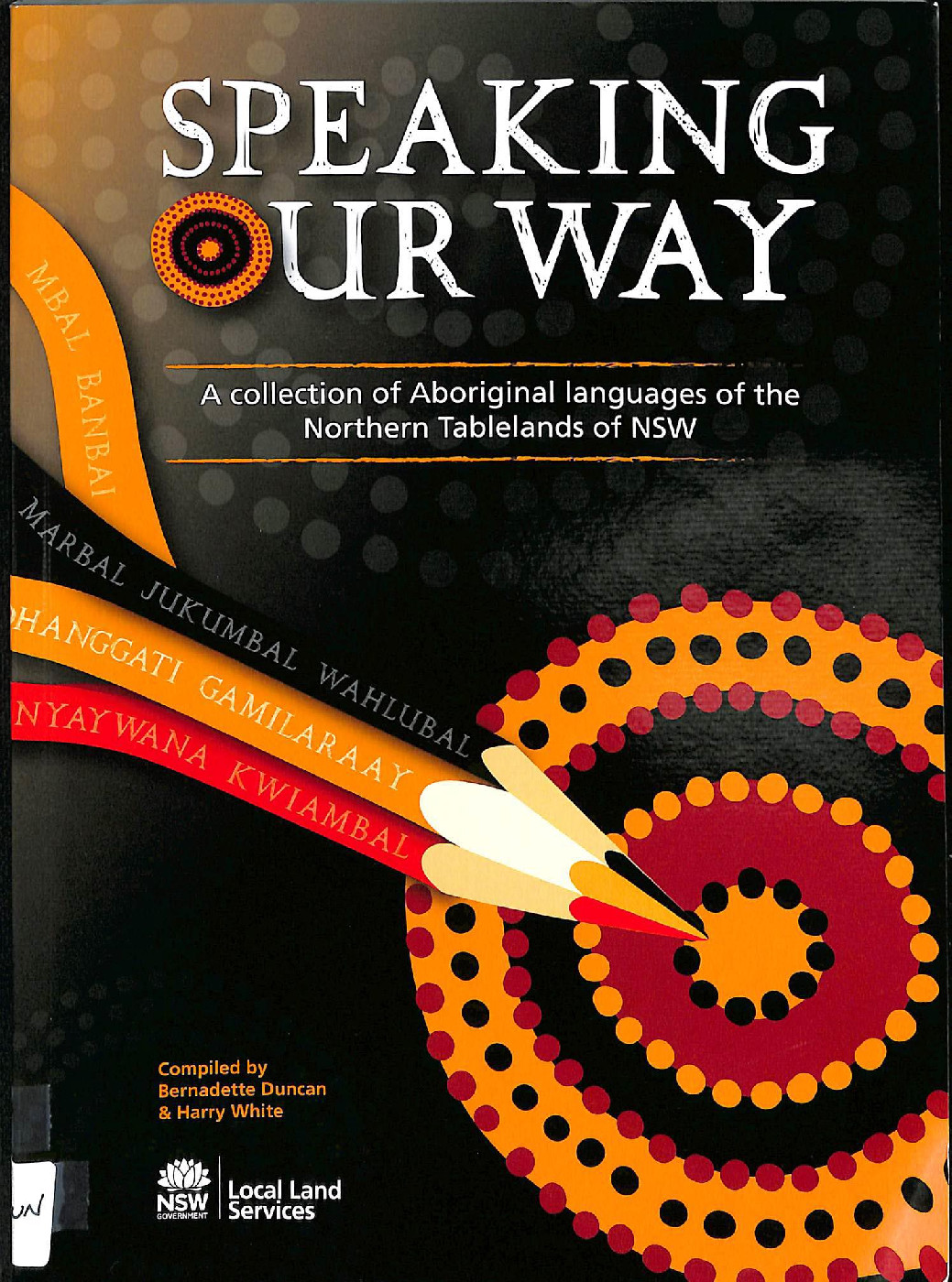 Speaking Our Way: A collection of Aboriginal languages of the Northern Tablelands of NSW