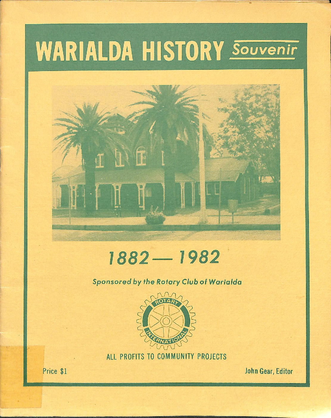 Warialda History Souvenir 1882 - 1982