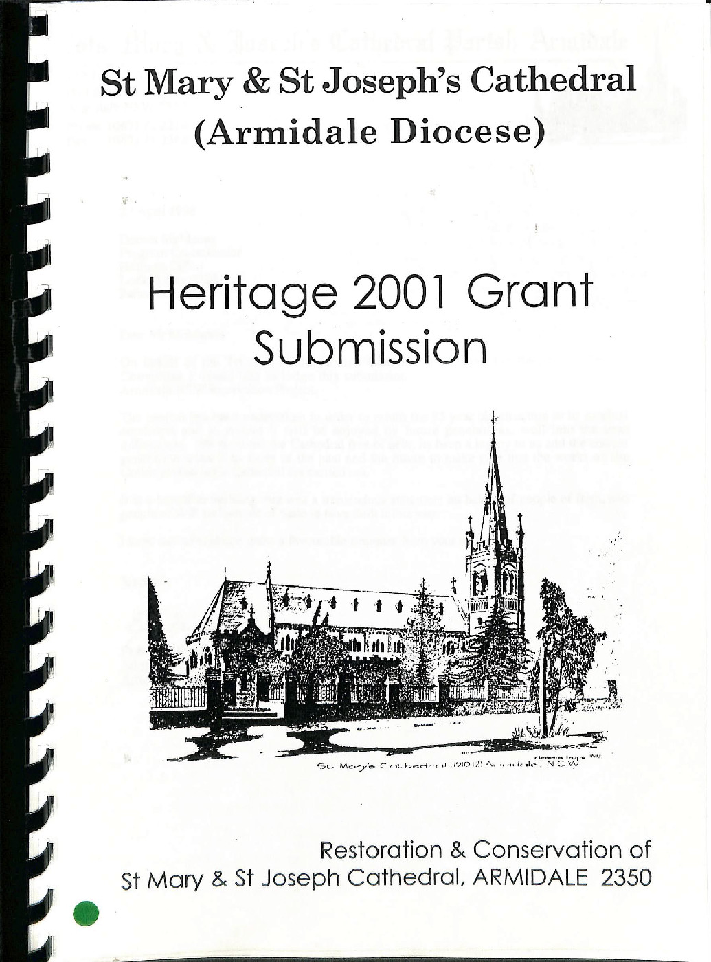 St Mary &amp; St Joseph's Cathedral (Armidale Diocese) Heritage 2001 Grant Submission
