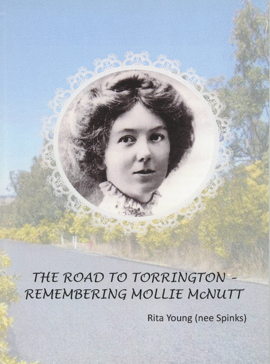 The Road to Torrington - Remembering Mollie McNutt