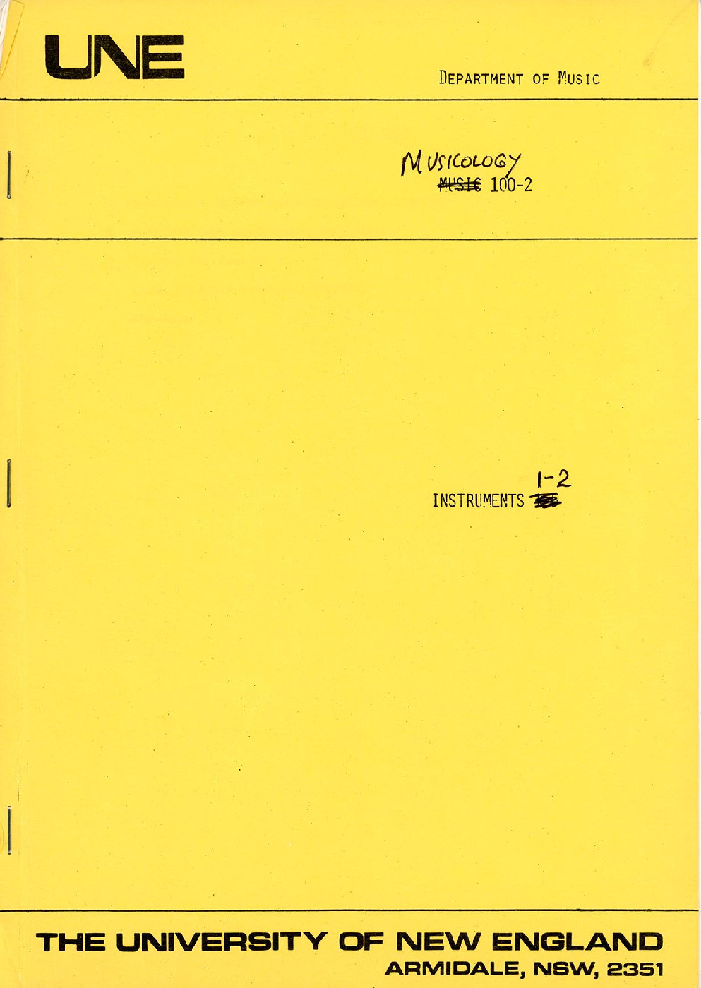 UNE Department of Music: Musicology 100-2: Instruments 1-2